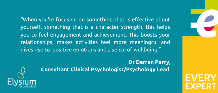 Character Building: Is There A Place For Positive Psychology In Neuro Rehabilitation?